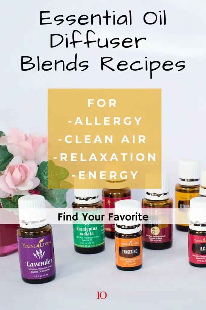 Essential Oil Diffuser Blends Recipes for Allergy, Clean Air, Relaxation, and Energy