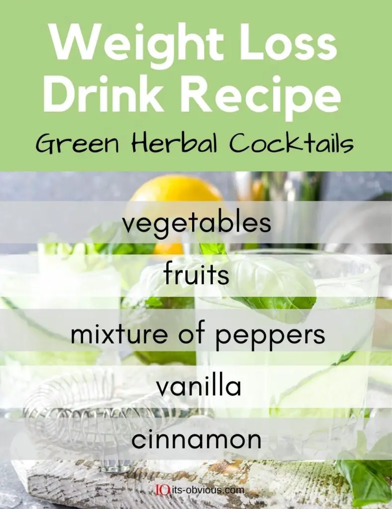 weight loss drink Recipe  Green Herbal Cocktails