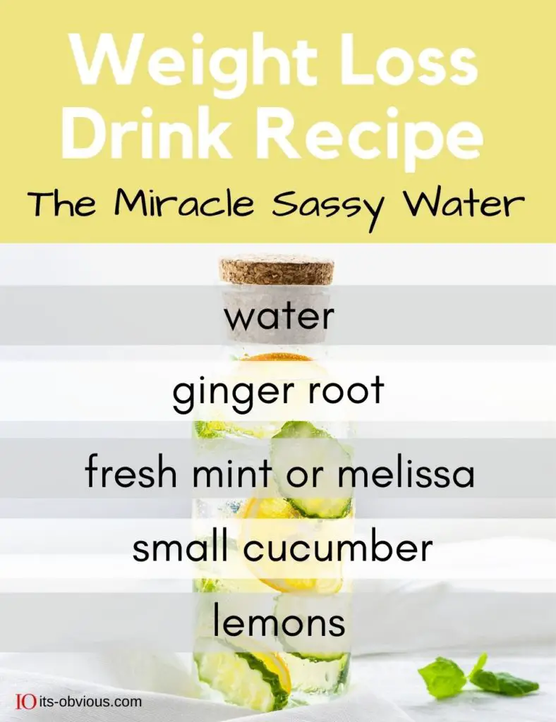 homemade weight loss drinks - Miracle Sassy Water