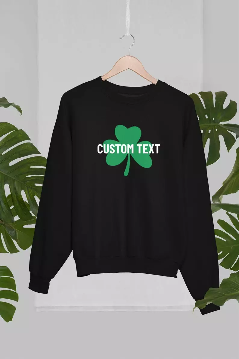 custom name shamrock sweatshirt - St Patrick's Day Gifts for Coworkers and Employees